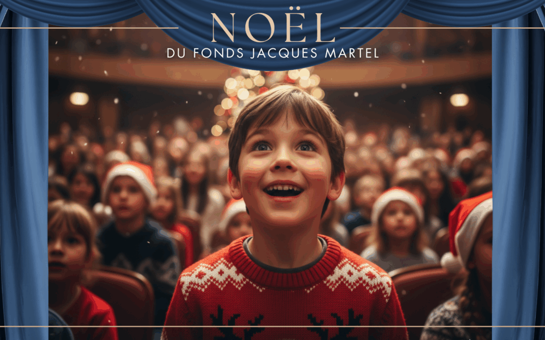 🎄 Le goûter de Noël du Fonds Jacques Martel revient